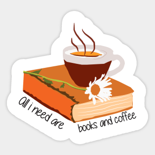 all i need is coffee and books graphic Sticker